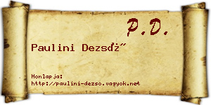 Paulini Dezső névjegykártya